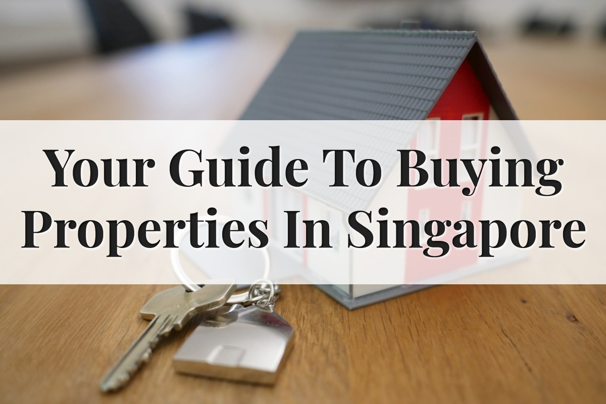 Guide On Buying Property In SG Feature Image